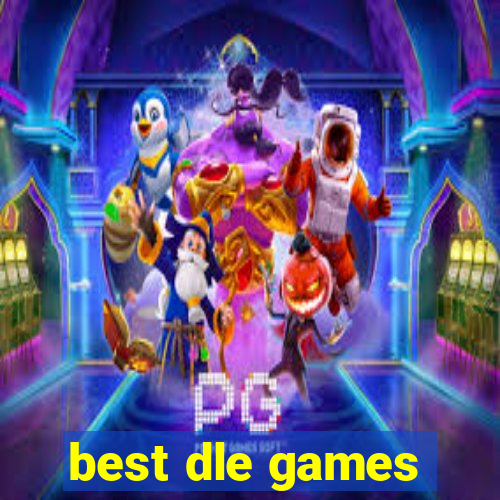 best dle games